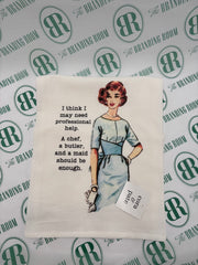 Cora And Pate I Need A: Graphic Towel