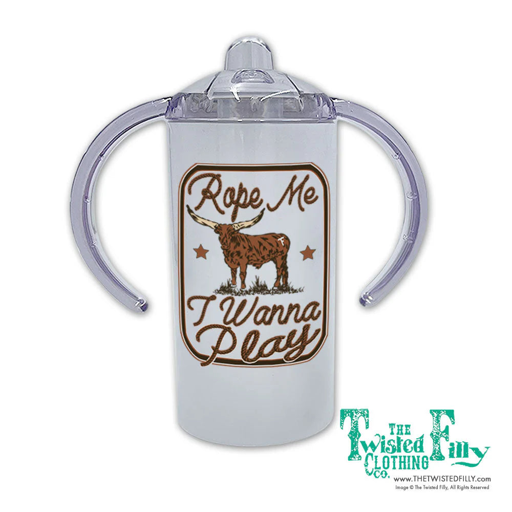Rope Me I Wanna Play Sippy
